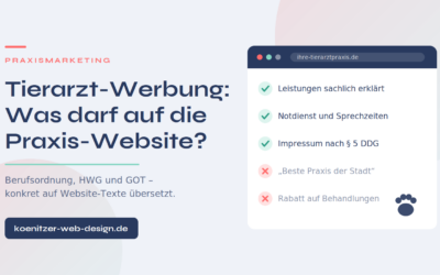 Tierarzt-Werbung – Was auf die Praxis-Website darf
